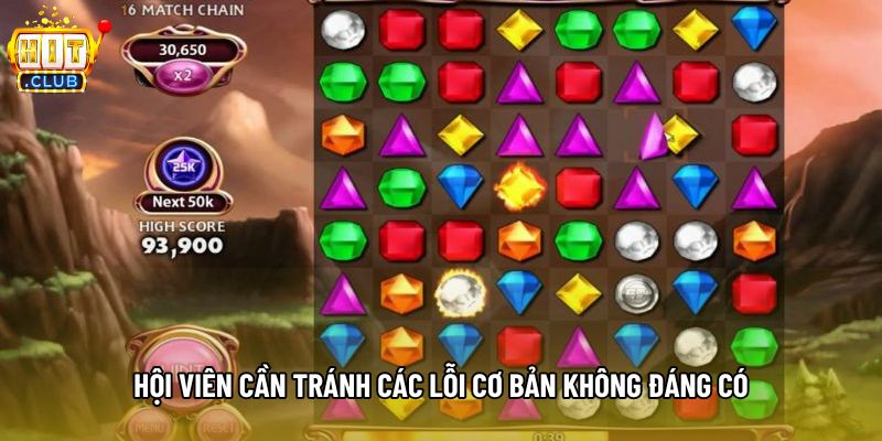 Hội viên cần tránh các lỗi cơ bản không đáng có Hội viên cần tránh các lỗi cơ bản không đáng có